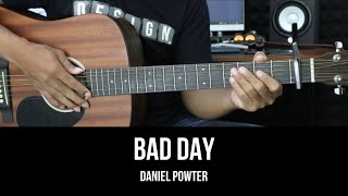 Bad Day  Daniel Powter  EASY Guitar Tutorial with Chords  Lyrics  Guitar Lessons [upl. by Yenruoj]