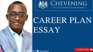 Chevening Scholarship Career Plan Essay [upl. by Lateehs]