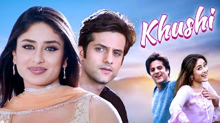 Khushi  Superhit Hindi Romantic Movie  Fardeen Khan Kareena Kapoor Amrish Puri  RomCom Movie [upl. by Amann243]