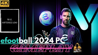 Efootball 2024  PC MAL OPTIMIZADO [upl. by Wil]