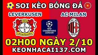 Soi Kèo Leverkusen vs Milan 02h00 ngày 210  KeoNhaCai137com [upl. by Nadeau648]