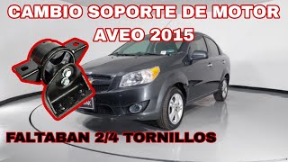 CAMBIO SOPORTE MOTOR AVEO 2015 [upl. by Anrev]