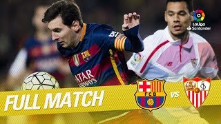 Full Match FC Barcelona vs Sevilla FC LaLiga 20152016 [upl. by Ile]