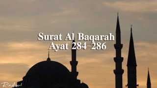 Surat Al Baqarah Ayat 284286  ustadz hanan attaki [upl. by Morrie]