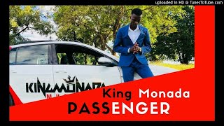 King Monada  Passenger  New Hit 2018 [upl. by Ramat]