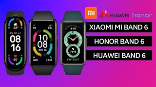 Xiaomi Mi Band 6 Huawei Band 6 and Honor Band 6 Which Has the Best Features [upl. by Aisenet]