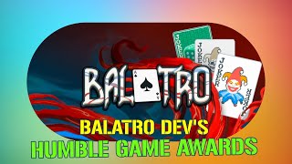 Balatro Dev Calls Game Awards Nominations Lucky amp Highlights MustPlay Indie Titles [upl. by Berrie813]