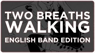 🎸 ENGLISH BAND EDITION ║ Two Breaths Walking ║ Kroven ft Shellah [upl. by Nihahs]