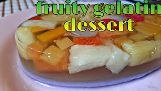 How to make fruity gelatin dessert  Simple gelatin dessert recipe  Easy Meal Pinoy [upl. by Maddeu580]