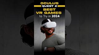 Oculus Quest 2 Best VR Games to Try in 2024 [upl. by Hollinger466]