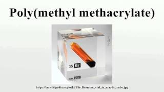 Polymethyl methacrylate [upl. by Nadroj966]