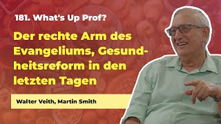 181 Der rechte Arm des Evangeliums Gesundheitsreform in den letzten Tagen  Walter Veith [upl. by Asilec243]