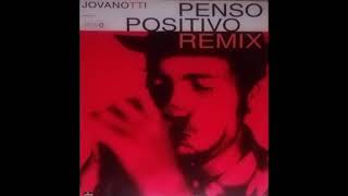 JOVANOTTI  PENSO POSITIVO REMIX  SIDE A  1993 [upl. by Naek]