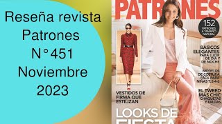 Reseña revista Patrones N° 451 del mes de Noviembre de 2023❄️🎄🧤✂️🧣🪡👠 [upl. by Hasheem]