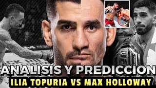 ILIA TOPURIA VS MAX HOLLOWAY UFC 308  ANALISIS Y PREDICCION ufcespanol iliatopuria MAXHOLLOWAY [upl. by Vitale]