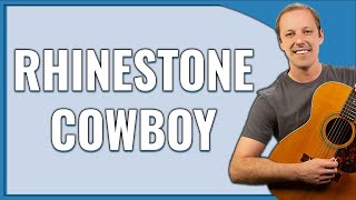 Rhinestone Cowboy Guitar Lesson Glen Campbell [upl. by Annauqahs124]