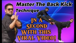 Master the back kick technique in a sec with this viral video long ytlongvideos viral kicks [upl. by Osrit]