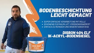 Bodenbeschichtung leicht gemacht  DISBON 404 ELF  Verarbeitung Schritt für Schritt erklärt [upl. by Neved]