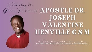 Apostle Dr Joseph Valentine Henville CSM [upl. by Fortin]