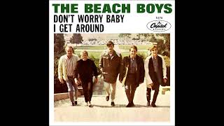 THE BEACH BOYS Dont Worry Baby 2023 Remaster [upl. by Medea428]