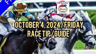 RACINGMMTCIOCT 4 2024 FRIDAY Race TipGuidePost TIME 500pmmangkelostv2053 [upl. by Corabelle895]