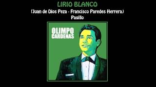 LIRIO BLANCO  OLIMPO CARDENAS [upl. by Vandervelde]