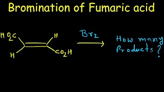 Bromine Addition Mechanism to Fumaric Acid  Formation of meso bromine addition products  Mechanism [upl. by Atinwahs]