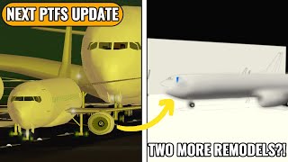 THE NEXT PTFS UPDATE 2 Remodels [upl. by Perlie421]