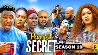 PAINFUL SECRET SEASON 10TRENDING NOLLYWOOD MOVIE2023 LATEST NIGERIAN NOLLYWOOD MOVIE [upl. by Yekcin]