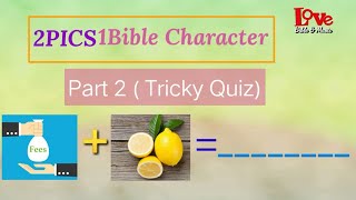 Part 2  Bible Game for Church Activity with answers  2PICS1BibleCharacter [upl. by Inessa]