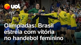 Olimpíadas 2024 Handebol feminino estreia com vitória para o Brasil [upl. by Peters]