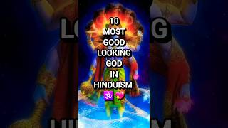 10 MOST GOOD LOOKING 💖 GOD IN HINDUISM 🕉 shorts hindu [upl. by Darline]