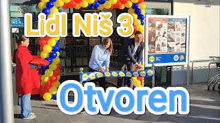 Lidl Nis 3 Pantelej Otvaranje [upl. by Lawley]