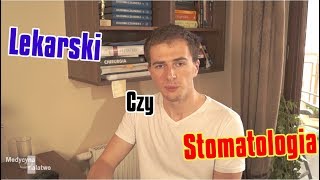 Lekarski czy stomatologia Który kierunek wybrać [upl. by Ariaj52]