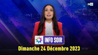 Info soir  Dimanche 24 Décembre 2023 [upl. by Loomis80]