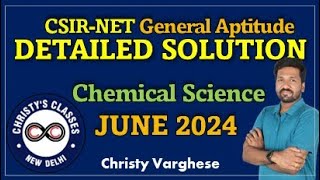 CSIRNET JUNE 2024 Part A  Full Solutions  Chemical Science  General Aptitude  Christy Varghese [upl. by Ereynihc]