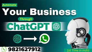 ChatGPT on WhatsApp  ChatGPT Automation Complete Tutorial [upl. by Uase]