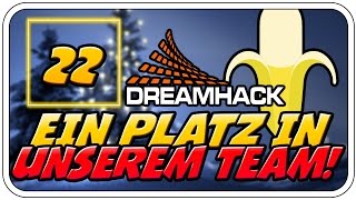 BANANATICDE amp EIN PLATZ IM DREAMHACK TEAM  ♠ ADVENTSKALENDER 2016 ♠  TÜRCHEN 022  Dhalucard [upl. by Novahc]