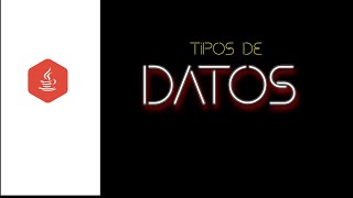 Tipos de Datos en Java [upl. by Drawd]