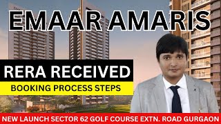 RERA Received Emaar Amaris Sector 62 Gurgaon  Booking Process Steps [upl. by Truc]