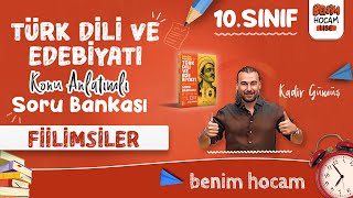 13 10 Sınıf Türk Dili ve Edebiyatı  Fiilimsiler  Kadir GÜMÜŞ  2025 [upl. by Christel]