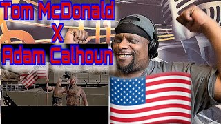 Tom McDonald x Adam Calhoun  American Flags Official Music Video Reaction 🔥🫡🇺🇸 [upl. by Analah]