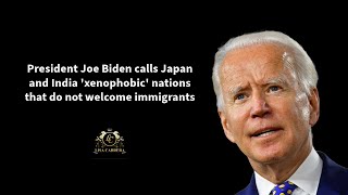 President Biden criticizes Japan India on immigration [upl. by Norabal]