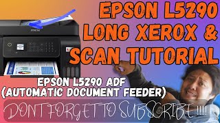 PAANO GAMITIN ANG ADF PARA MAKAPAG SCAN NG LONG AT PHOTOCOPY  EPSON L5290 GUIDE [upl. by Dupuy]