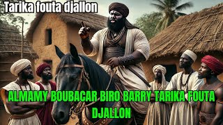 ALMAMY BOUBACAR BIRO BARRY TARIKA FOUTA DJALON [upl. by Justen]