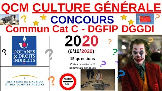 QCM Culture générale  Annales Concours concours commun  DGFIP  Douanes  cat C  202021  quiz [upl. by Constanta]