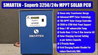 Smarten Superb325024v MPPT Solar PCU [upl. by Rudyard]