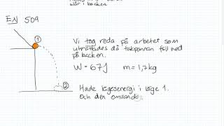 Fysik 1  Kapitel 5  Energiprincipen [upl. by Laveen]