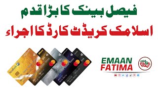 Faysal Bank Credit Card Introduction  pakistan credit card  Faysal Islami Noor Card [upl. by Tilagram]