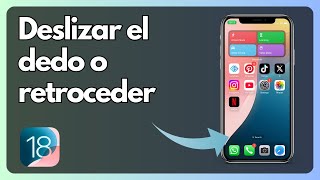 Cómo deslizar el dedo o retroceder en cualquier iPhone [upl. by Akimit]